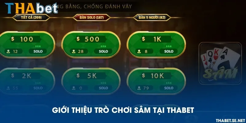 Giới thiệu trò chơi Sâm tại THAbet